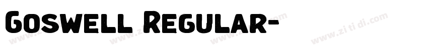 Goswell Regular字体转换 Goswell Regular字体转换